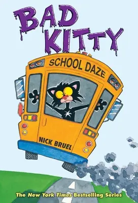 Bad Kitty School Daze (Édition en couleurs) - Bad Kitty School Daze (Full-Color Edition)