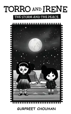 Torro et Irene - La tempête et la paix - Torro and Irene - The Storm and the Peace