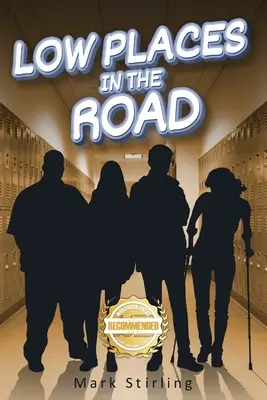 Les bas-fonds de la route - Low Places in the Road