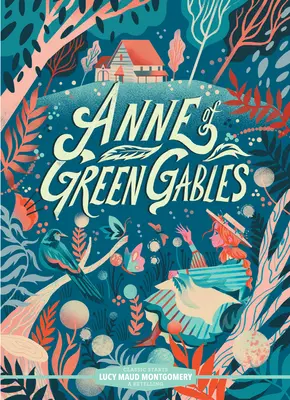 Classic Starts(r) Anne de la maison aux pignons verts - Classic Starts(r) Anne of Green Gables