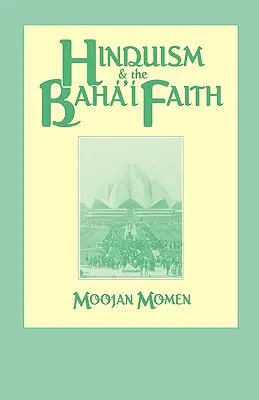 L'hindouisme et la foi baha'ie - Hinduism and the Baha'i Faith