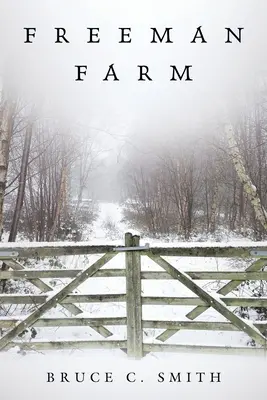 Ferme Freeman - Freeman Farm