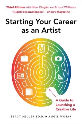 Démarrer sa carrière en tant qu'artiste : Un guide pour lancer une vie créative - Starting Your Career as an Artist: A Guide to Launching a Creative Life