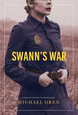 La guerre de Swann - Swann's War
