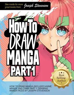 Comment dessiner des mangas Partie 1 : Dessiner des visages Manga - How to Draw Manga Part 1: Drawing Manga Faces