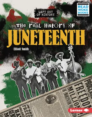 La véritable histoire du 19 juin - The Real History of Juneteenth