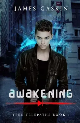 Awakening - Teen Telepaths Book 1 (en anglais) - Awakening - Teen Telepaths Book 1