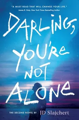 Chérie, tu n'es pas seule - Darling, You're Not Alone