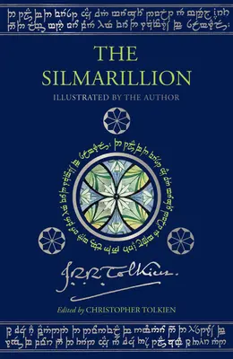 Le Silmarillion [Édition illustrée] : Illustré par J.R.R. Tolkien - The Silmarillion [Illustrated Edition]: Illustrated by J.R.R. Tolkien