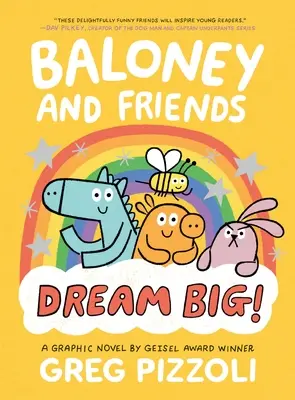 Baloney et ses amis : Rêve en grand ! - Baloney and Friends: Dream Big!