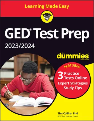 GED Test Prep 2023/2024 for Dummies with Online Practice (Préparation au test GED 2023/2024 pour les nuls) - GED Test Prep 2023/2024 for Dummies with Online Practice