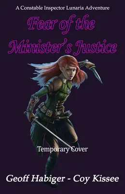 La peur de la justice du ministre : Tome 3 - Fear of the Minister's Justice: Volume 3