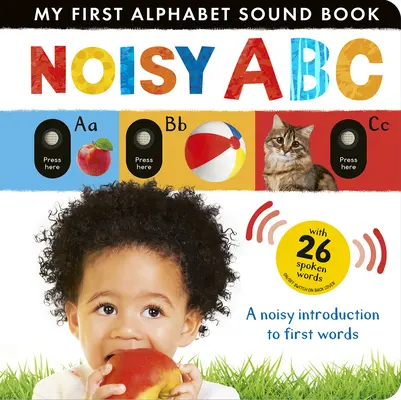 ABC bruyant : Une introduction bruyante aux premiers mots - Noisy ABC: A Noisy Introduction to First Words