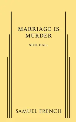 Le mariage est un meurtre - Marriage is Murder