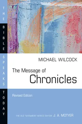 Le message des Chroniques - The Message of Chronicles