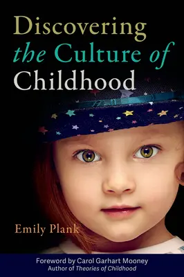 Découvrir la culture de l'enfance - Discovering the Culture of Childhood