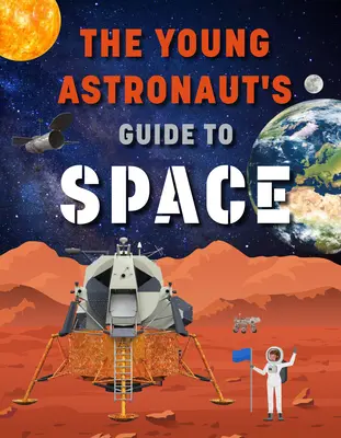 Le Grand Livre de l'Espace : Voyage dans l'univers pour visiter le soleil, les étoiles, les planètes et bien plus encore ! - Big Book of Space: Journey Through the Universe to Visit the Sun, Stars, Planets and Much More!