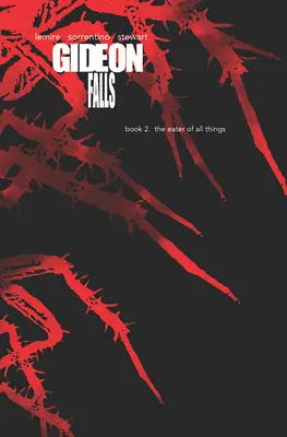 Gideon Falls Deluxe Editions, Livre 2 - Gideon Falls Deluxe Editions, Book Two