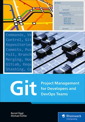 Git : La gestion de projet pour les développeurs et les équipes Devops - Git: Project Management for Developers and Devops Teams