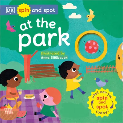 Spin and Spot : Au parc - Spin and Spot: At the Park