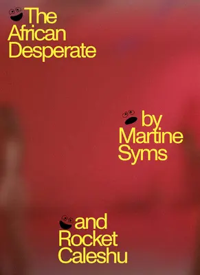 L'Africain désespéré - The African Desperate