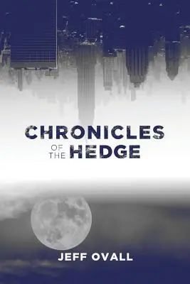 Chroniques de la haie - Chronicles of the Hedge