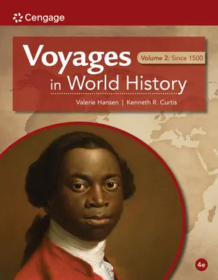 Voyages dans l'histoire du monde, volume II - Voyages in World History, Volume II