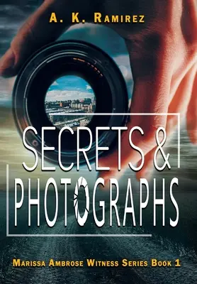 Secrets et photographies - Secrets & Photographs