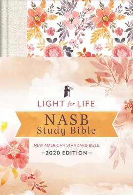 La Bible d'étude NASB de Light for Life [Golden Fields] (en anglais) - Light for Life NASB Study Bible [Golden Fields]