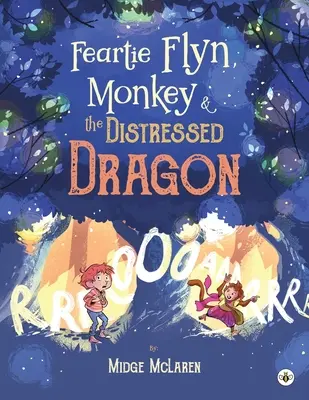 Feartie Flyn, le singe et le dragon en détresse - Feartie Flyn, Monkey and the Distressed Dragon