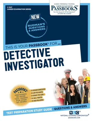 Détective enquêteur (C-1247) : Guide d'étude des livrets - Detective Investigator (C-1247): Passbooks Study Guide