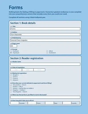 Formulaires : La paperasse préférée de la nation - Forms: The Nation's Favourite Paperwork