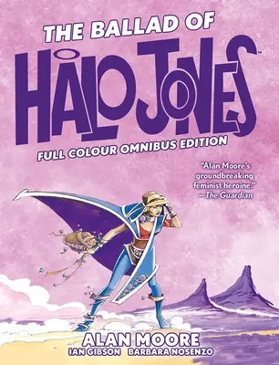 La Ballade de Halo Jones : Édition omnibus en couleurs - The Ballad of Halo Jones: Full Colour Omnibus Edition