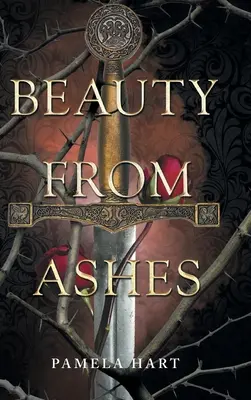 La beauté des cendres - Beauty from Ashes