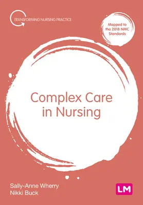 Soins complexes en soins infirmiers - Complex Care in Nursing