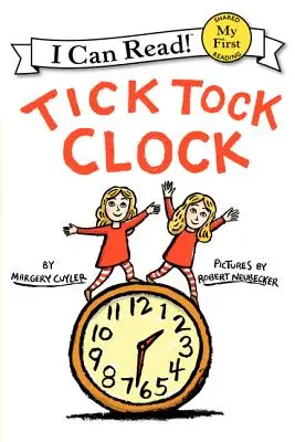 Tic-tac de l'horloge - Tick Tock Clock