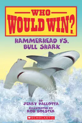 Requin marteau vs. requin taureau ( Qui gagnerait ? ) - Hammerhead vs. Bull Shark ( Who Would Win? )