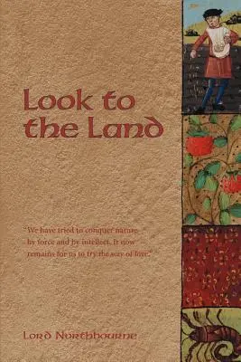 Regarder la terre - Look to the Land