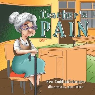 La douleur de l'enseignant - Teacher's Pain