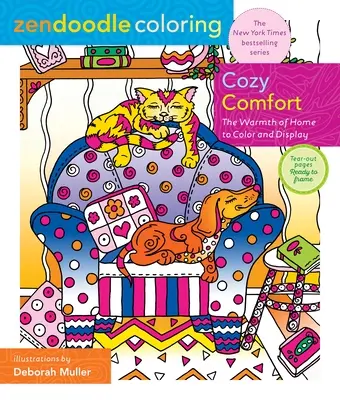 Zendoodle Colorscapes : Faith, Hope and Love : Colorful Blessings to Color and Display Cozy Comfort : La chaleur de la maison à colorier et à afficher - Zendoodle Coloring: Cozy Comfort: The Warmth of Home to Color and Display