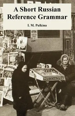 Une courte grammaire russe de référence - A Short Russian Reference Grammar