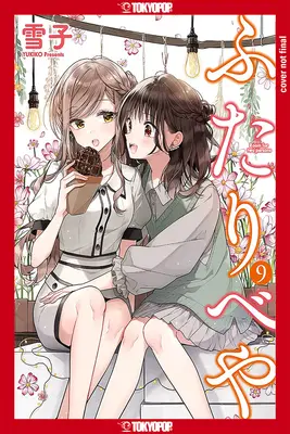 Futaribeya : Une chambre pour deux, Volume 9 : Volume 9 - Futaribeya: A Room for Two, Volume 9: Volume 9