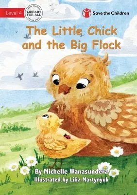 Le petit poussin et le grand troupeau - The Little Chick and the Big Flock