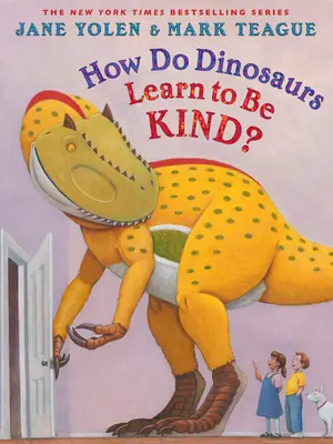 Comment les dinosaures apprennent-ils à être gentils ? - How Do Dinosaurs Learn to Be Kind?
