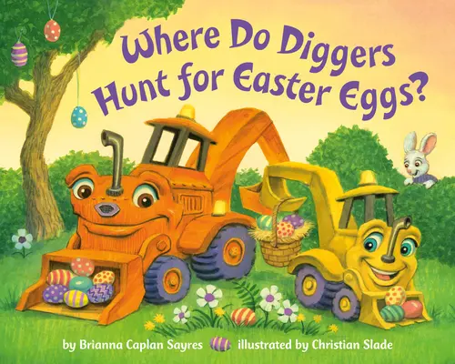 Où les creuseurs chassent-ils les œufs de Pâques ? - Where Do Diggers Hunt for Easter Eggs?