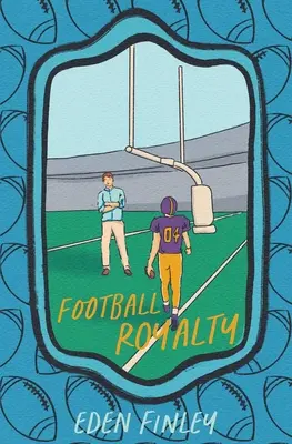 Couverture de l'édition spéciale Football Royalty - Football Royalty Special Edition Cover