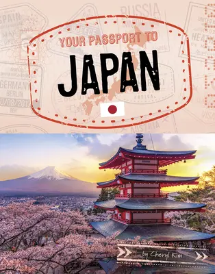 Votre passeport pour le Japon - Your Passport to Japan