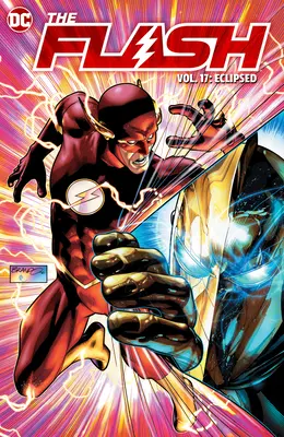 The Flash Vol. 17 : Eclipsé - The Flash Vol. 17: Eclipsed