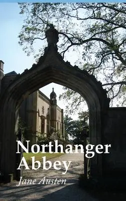 L'Abbaye de Northanger, édition en gros caractères - Northanger Abbey, Large Print