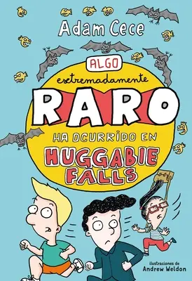 Algo Extremadamente Raro Ha Ocurrido En Huggabie Falls (en anglais) - Algo Extremadamente Raro Ha Ocurrido En Huggabie Falls